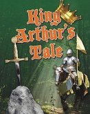 King Arthur's Tale