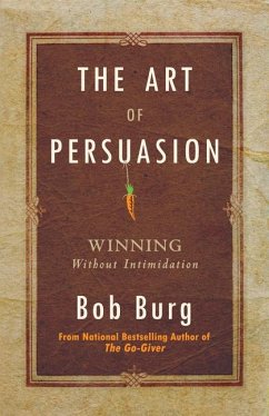 Art of Persuasion - Burg, Bob