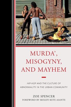 Murda', Misogyny, and Mayhem - Spencer, Zoe