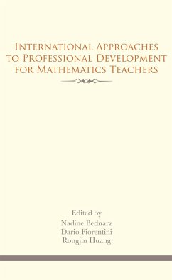 International Approaches to Professional Development for Mathematics Teachers