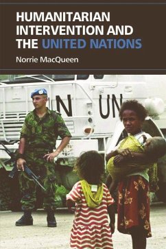 Humanitarian Intervention and the United Nations - Macqueen, Norrie
