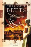 Die Heilerin von London