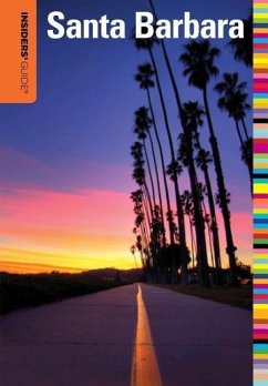 Insiders' Guide(r) to Santa Barbara - Westbrook, Leslie