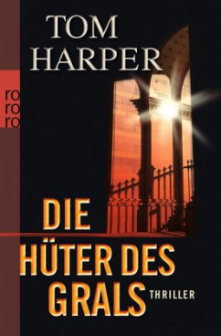 Die Hüter des Grals - Harper, Tom