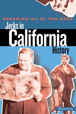 Jerks in California History - Cass, Maxine