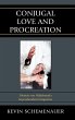 Conjugal Love and Procreation - Bild 1