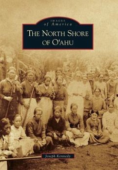 The North Shore of O'Ahu - Kennedy, Joseph