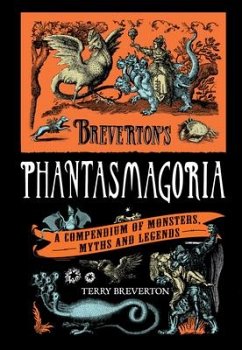 Breverton's Phantasmagoria - Breverton, Terry