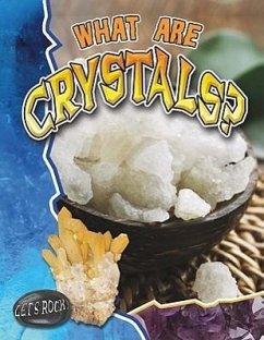 What Are Crystals? - Aloian, Molly