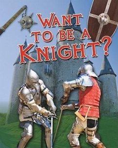 Want to Be a Knight? - Mason, Paul