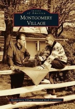 Montgomery Village - Montgomery Village Historical Book Commi