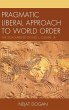 Pragmatic Liberal Approach To World... - Bild 1