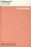 Wallpaper City Guide Melbourne 2012