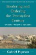 Bordering and Ordering the Twenty-First... - Bild 1