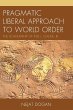 Pragmatic Liberal Approach To World... - Bild 1