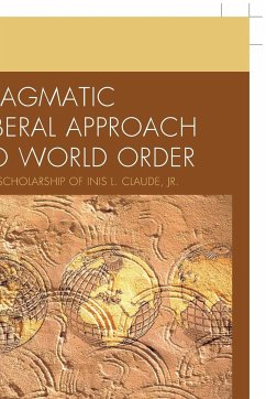 Pragmatic Liberal Approach To World Order - Dogan, Nejat