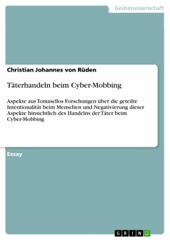 Täterhandeln beim Cyber-Mobbing - Rüden, Christian Johannes von