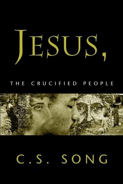 JESUS, THE CRUCIFIED PEOPLE - Song, C S