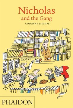 Nicholas and the Gang - Goscinny, Rene; Sempé, Jean-Jacques