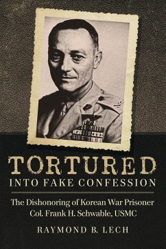 Tortured into Fake Confession - Lech, Raymond B.