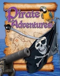 Pirate Adventures! - Mason, Paul