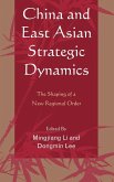 China and East Asian Strategic Dynamics