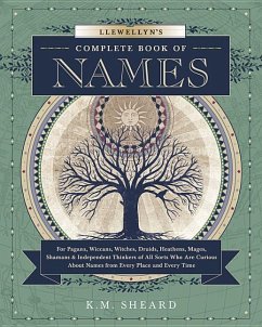 Llewellyn's Complete Book of Names - Sheard, K M