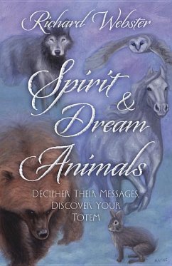 Spirit & Dream Animals - Webster, Richard
