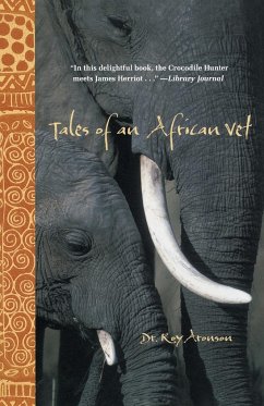 Tales of an African Vet - Aronson, Roy