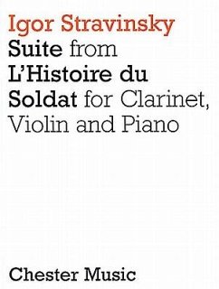 Suite from l'Histoire Du Soldat: Clarinet, Violin and Piano