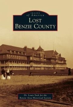 Lost Benzie County - Yock, Louis