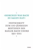 «Horchen was Bach zu sagen hat.»