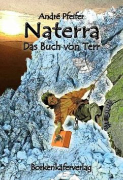 Naterra - Das Buch von Terr - Pfeifer, André