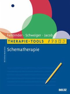 Schematherapie - Faßbinder, Eva; Schweiger, Ulrich; Jacob, Gitta