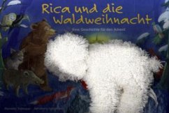 Rica und die Waldweihnacht, m. Stoffschaf - Schupp, Renate; Ignjatovic, Johanna