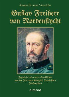 Gustav Freiherr von Nordenflycht - Gautschi, Andreas; Lüft, Anne