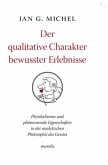 Der qualitative Charakter bewusster Erlebnisse