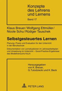 Selbstgesteuertes Lernen - Breuer, Klaus;Ettmüller, Wolfgang;Schu, Nicole