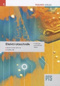 Elektrotechnik, Technisches Seminar - Fachkunde - Chodura, Dietmar Hofstätter, Christian Tröls, Christian