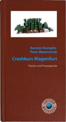 Crashkurs Klagenfurt - Krampitz, Karsten;Wawerzinek, Peter