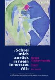 Georg Timber-Trattnig: &quote;Schrei mich zurück in mein innerstes All&quote;