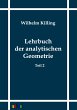 Lehrbuch der analytischen Geometrie - Bild 1