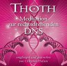 Thoth - Meditation zur rechtsdrehenden... - Bild 1