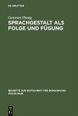 Sprachgestalt als Folge und Fügung