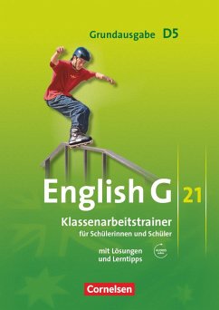 English G 21. Grundausgabe D 5. Klassenarbeitstrainer mit Lösungen und Audios online - Schweitzer, Bärbel