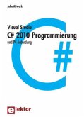 Visual Studio C sharp 2010 Programmierung und PC-Anbindung