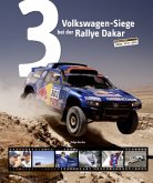 3 Volkswagen-Siege bei der Rallye Dakar