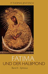 Fatima und der Halbmond - Jentzsch, P Thomas