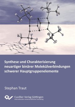 Synthese und Charakterisierung neuartiger binärer Molkülverbindungen schwerer Hauptgruppenelemente - Traut, Stephan
