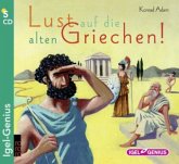 Lust auf die alten Griechen!, 4 Audio-CDs Lust auf die alten Griechen!, 4 Audio-CDs